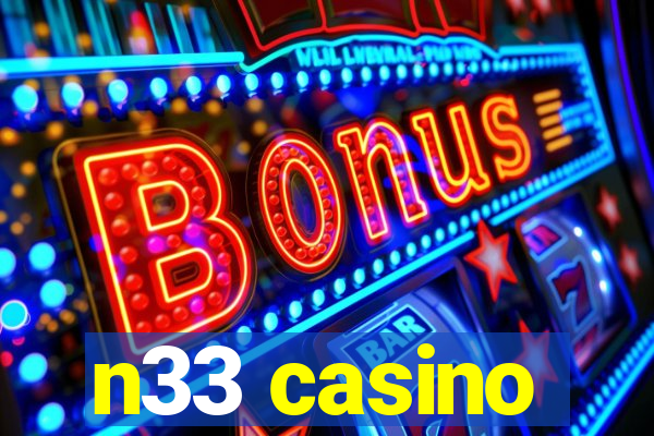 n33 casino